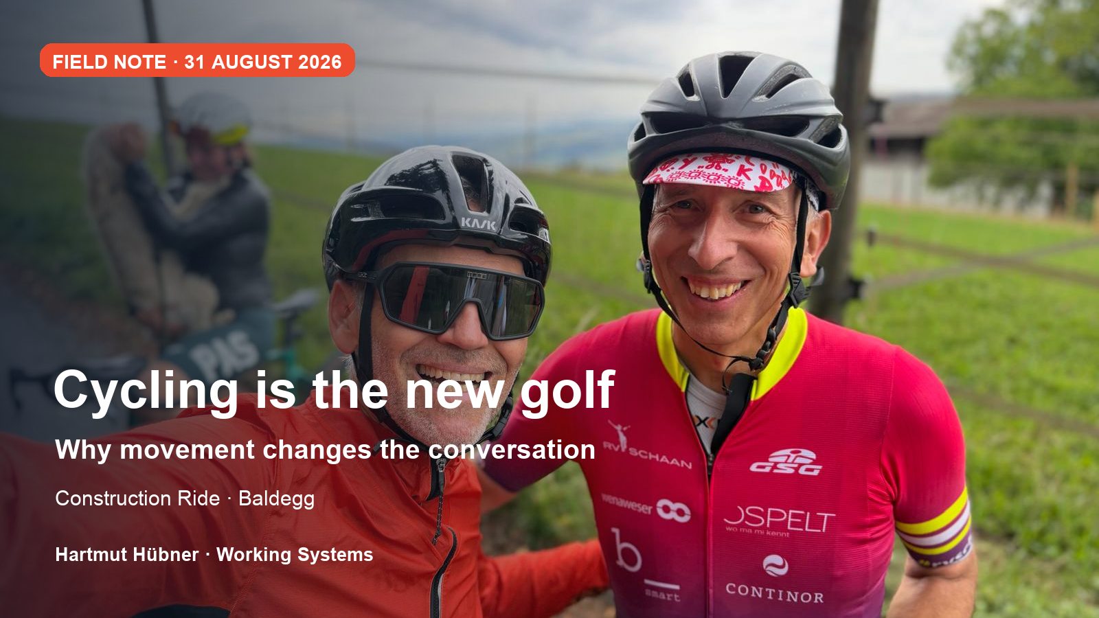 Hartmut Hübner and Construction Ride founder Alar Jost during the Baldegg ride